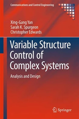 Abbildung von Yan / Spurgeon | Variable Structure Control of Complex Systems | 1. Auflage | 2016 | beck-shop.de