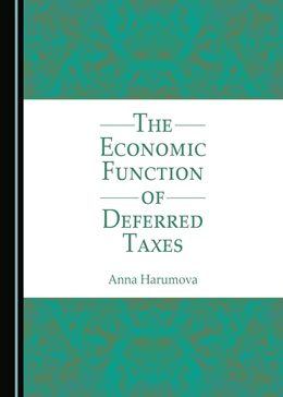 Abbildung von Harumova | The Economic Function of Deferred Taxes | 1. Auflage | 2016 | beck-shop.de