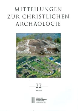 Abbildung von Pillinger / Harreither | Mitteilungen zur Christlichen Archäologie / Mitteilungen zur Christlichen Archäologie Band 22 | 1. Auflage | 2016 | beck-shop.de