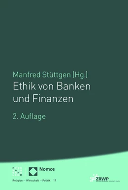 Abbildung von Stüttgen | Ethik von Banken und Finanzen | 1. Auflage | 2017 | beck-shop.de