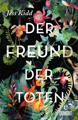 Abbildung von Kidd | Der Freund der Toten | 1. Auflage | 2017 | beck-shop.de