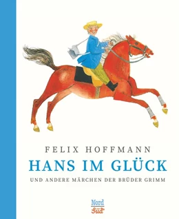 Abbildung von Grimm | Hans im Glück und andere Märchen der Brüder Grimm | 1. Auflage | 2017 | beck-shop.de