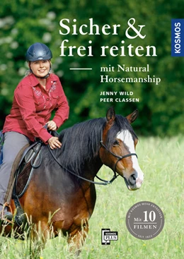 Abbildung von Wild / Claßen | Sicher und frei reiten mit Natural Horsemanship | 1. Auflage | 2017 | beck-shop.de