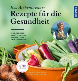 Abbildung von Aschenbrenner | Rezepte für die Gesundheit | 1. Auflage | 2017 | beck-shop.de