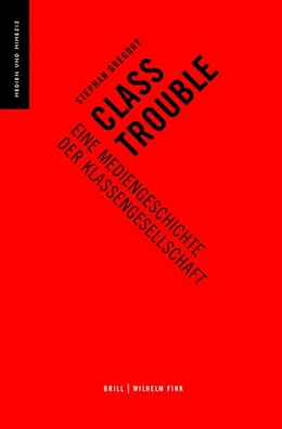 Abbildung von Gregory | Class Trouble | 1. Auflage | 2021 | beck-shop.de