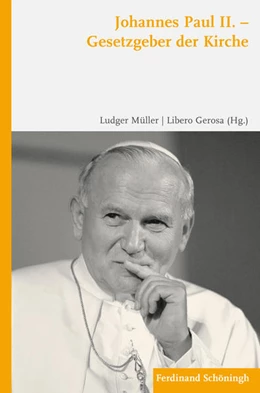 Abbildung von Müller / Gerosa | Johannes Paul II. - Gesetzgeber der Kirche | 1. Auflage | 2017 | beck-shop.de