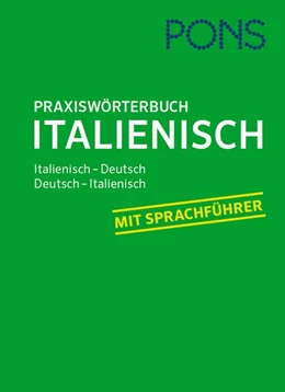 Abbildung von PONS Praxiswörterbuch Italienisch | 1. Auflage | 2017 | beck-shop.de
