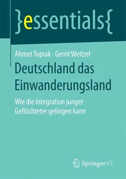 Abbildung von Toprak / Weitzel | Deutschland das Einwanderungsland | 1. Auflage | 2016 | beck-shop.de