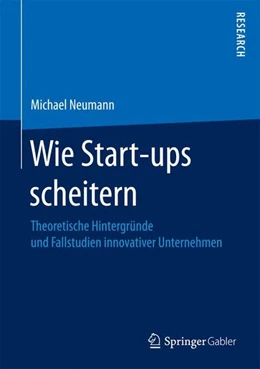 Abbildung von Neumann | Wie Start-ups scheitern | 1. Auflage | 2016 | beck-shop.de