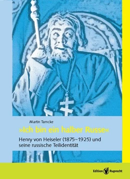 Abbildung von Tamcke | »Ich bin ein halber Russe« | 1. Auflage | 2020 | beck-shop.de