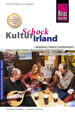 Abbildung von Kabel / Fieß | Reise Know-How KulturSchock Irland | 2. Auflage | 2017 | beck-shop.de
