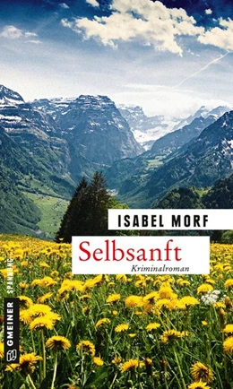 Abbildung von Morf | Selbsanft | 1. Auflage | 2017 | beck-shop.de