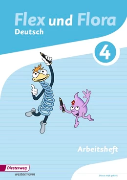 Abbildung von Flex und Flora 4. Arbeitsheft Deutsch. Für die Ausleihe | 1. Auflage | 2017 | beck-shop.de