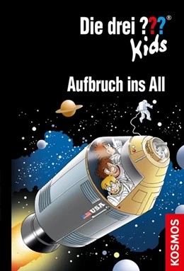 Abbildung von Pfeiffer | Die drei ??? Kids,70, Aufbruch ins All (drei Fragezeichen Kids) | 1. Auflage | 2017 | beck-shop.de