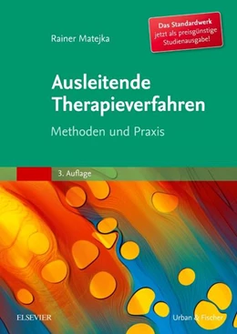 Abbildung von Matejka | Ausleitende Therapieverfahren | 3. Auflage | 2017 | beck-shop.de