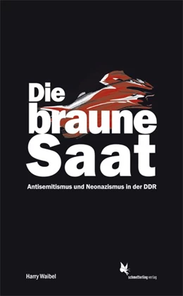 Abbildung von Waibel | Die braune Saat | 1. Auflage | 2017 | beck-shop.de