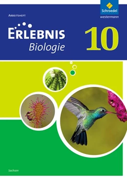 Abbildung von Erlebnis Biologie 10. Arbeitsheft. Sachsen | 1. Auflage | 2017 | beck-shop.de