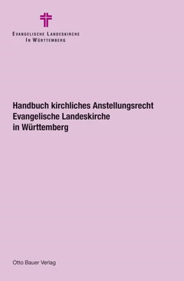 Abbildung von Handbuch kirchliches Anstellungsrecht in der Evangelischen Landeskirche in Württemberg - mit Aktualisierungsservice | 1. Auflage | 2024 | beck-shop.de