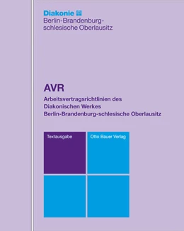 Abbildung von AVR DWBO - Arbeitsvertragsrichtlinien des Diakonischen Werkes Berlin-Brandenburg-schlesische Oberlausitz | 1. Auflage | 2025 | beck-shop.de