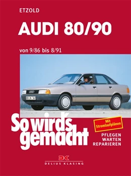 Abbildung von Etzold | Audi 80/90 9/86 bis 8/91 | 14. Auflage | 2016 | beck-shop.de