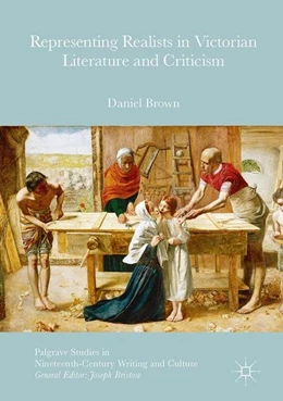 Abbildung von Brown | Representing Realists in Victorian Literature and Criticism | 1. Auflage | 2016 | beck-shop.de