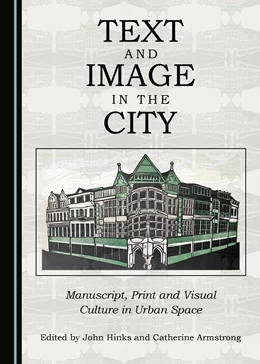 Abbildung von Hinks / Armstrong | Text and Image in the City | 1. Auflage | 2017 | beck-shop.de