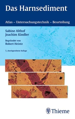 Abbildung von Althof / Kindler | Das Harnsediment | 7. Auflage | 2005 | beck-shop.de