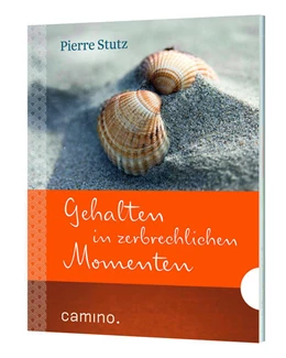 Abbildung von Stutz | Gehalten in zerbrechlichen Momenten | 1. Auflage | 2017 | beck-shop.de
