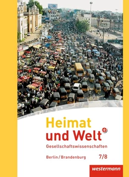 Abbildung von Heimat und Welt Plus 7 / 8. Schulbuch. Sekundarstufe 1. Berlin und Brandenburg | 1. Auflage | 2017 | beck-shop.de