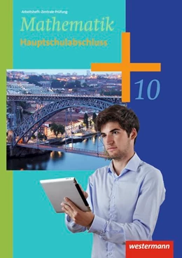 Abbildung von Mathematik 10. Arbeitsheft Zentrale Prüfung HS-Abschluss. Sekundarstufe 1 | 1. Auflage | 2018 | beck-shop.de
