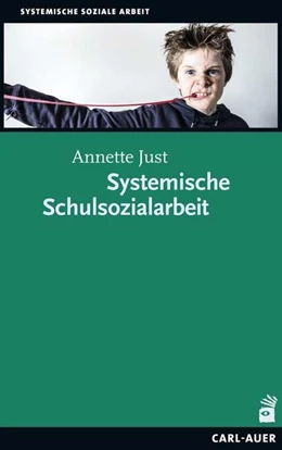 Abbildung von Just | Systemische Schulsozialarbeit | 1. Auflage | 2017 | beck-shop.de
