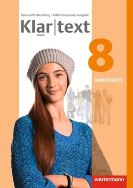 Abbildung von Klartext 8. Arbeitsheft. Differenzierende Ausgabe. Baden-Württemberg | 1. Auflage | 2017 | beck-shop.de
