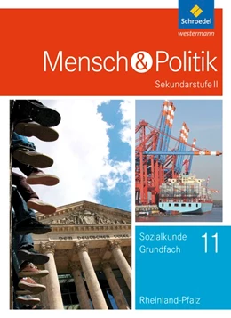 Abbildung von Mensch und Politik 11. Schulbuch. S2. Rheinland-Pfalz | 1. Auflage | 2017 | beck-shop.de