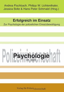 Abbildung von Fischbach / Lichtenthaler | Erfolgreich im Einsatz | 1. Auflage | 2017 | beck-shop.de