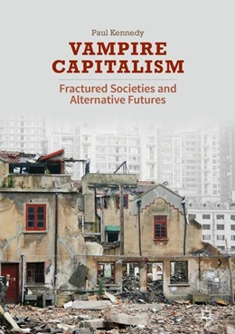 Abbildung von Kennedy | Vampire Capitalism | 1. Auflage | 2016 | beck-shop.de