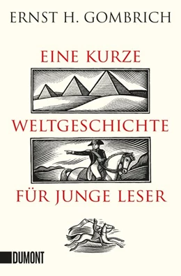 Abbildung von Gombrich | Eine kurze Weltgeschichte für junge Leser | 1. Auflage | 2018 | beck-shop.de