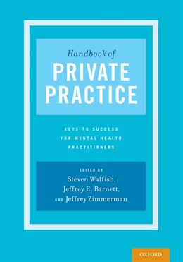 Abbildung von Walfish / Barnett | Handbook of Private Practice | 1. Auflage | 2017 | beck-shop.de