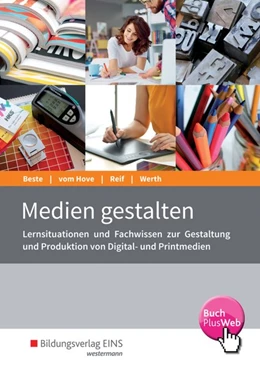 Abbildung von Beste / Hove | Medien gestalten. Schulbuch | 4. Auflage | 2017 | beck-shop.de