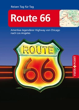 Abbildung von Schmidt-Brümmer | Route 66 - VISTA POINT Reiseführer Reisen Tag für Tag | 8. Auflage | 2017 | beck-shop.de
