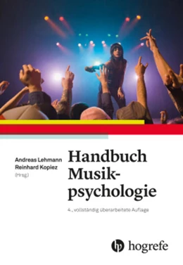 Abbildung von Lehmann / Kopiez | Handbuch Musikpsychologie | 1. Auflage | 2017 | beck-shop.de