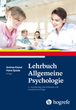 Abbildung von Kiesel / Spada | Lehrbuch Allgemeine Psychologie | 1. Auflage | 2025 | beck-shop.de