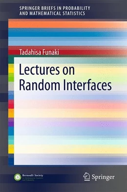 Abbildung von Funaki | Lectures on Random Interfaces | 1. Auflage | 2016 | beck-shop.de