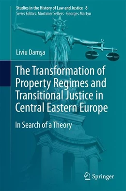 Abbildung von Damsa | The Transformation of Property Regimes and Transitional Justice in Central Eastern Europe | 1. Auflage | 2017 | beck-shop.de