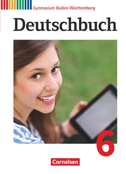 Abbildung von Cattaneo / Mutter | Deutschbuch Gymnasium Band 6: 10. Schuljahr - Baden-Württemberg - Schülerbuch | 1. Auflage | 2017 | beck-shop.de