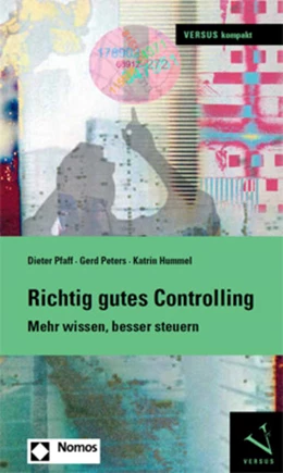 Abbildung von Pfaff / Peters | Richtig gutes Controlling | 1. Auflage | 2015 | beck-shop.de