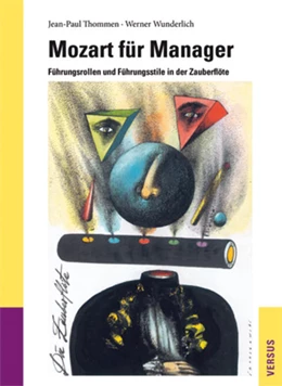 Abbildung von Thommen / Wunderlich | Mozart für Manager | 1. Auflage | 2015 | beck-shop.de