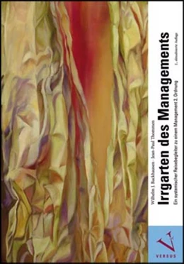 Abbildung von Backhausen / Thommen | Irrgarten des Managements | 2. Auflage | 2016 | beck-shop.de