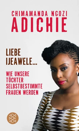 Abbildung von Adichie | Liebe Ijeawele | 5. Auflage | 2017 | beck-shop.de