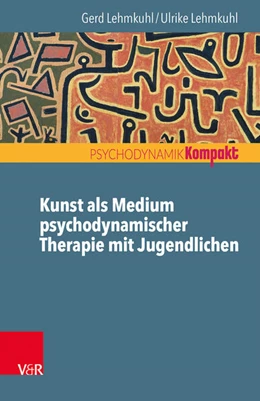 Abbildung von Lehmkuhl | Kunst als Medium psychodynamischer Therapie mit Jugendlichen | 1. Auflage | 2017 | beck-shop.de