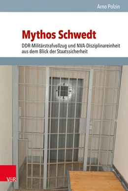 Abbildung von Polzin | Mythos Schwedt | 1. Auflage | 2018 | beck-shop.de